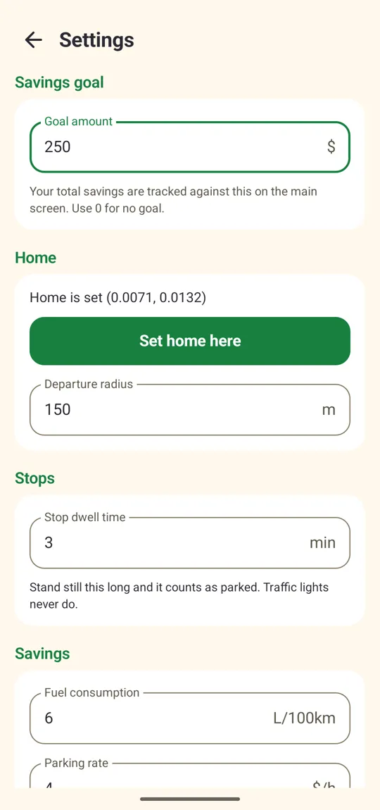 Settings: savings goal, home, departure radius and stop dwell time