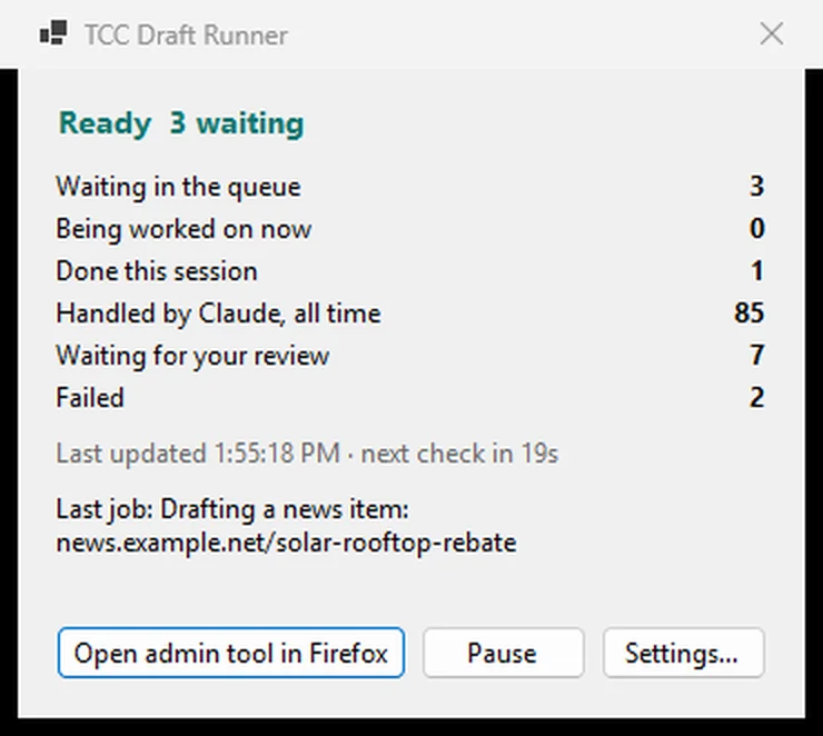 The TCC Draft Runner status window: Ready, 3 waiting, queue counts, last job and Open admin tool, Pause and Settings buttons